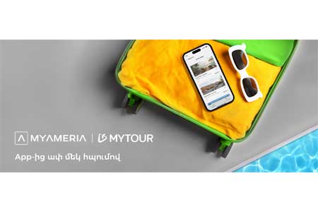 Զբոսաշրջային փաթեթների ամրագրում բջջային հավելվածի միջոցով․ Ամերիաբանկը ներկայացնում է MyTour-ը